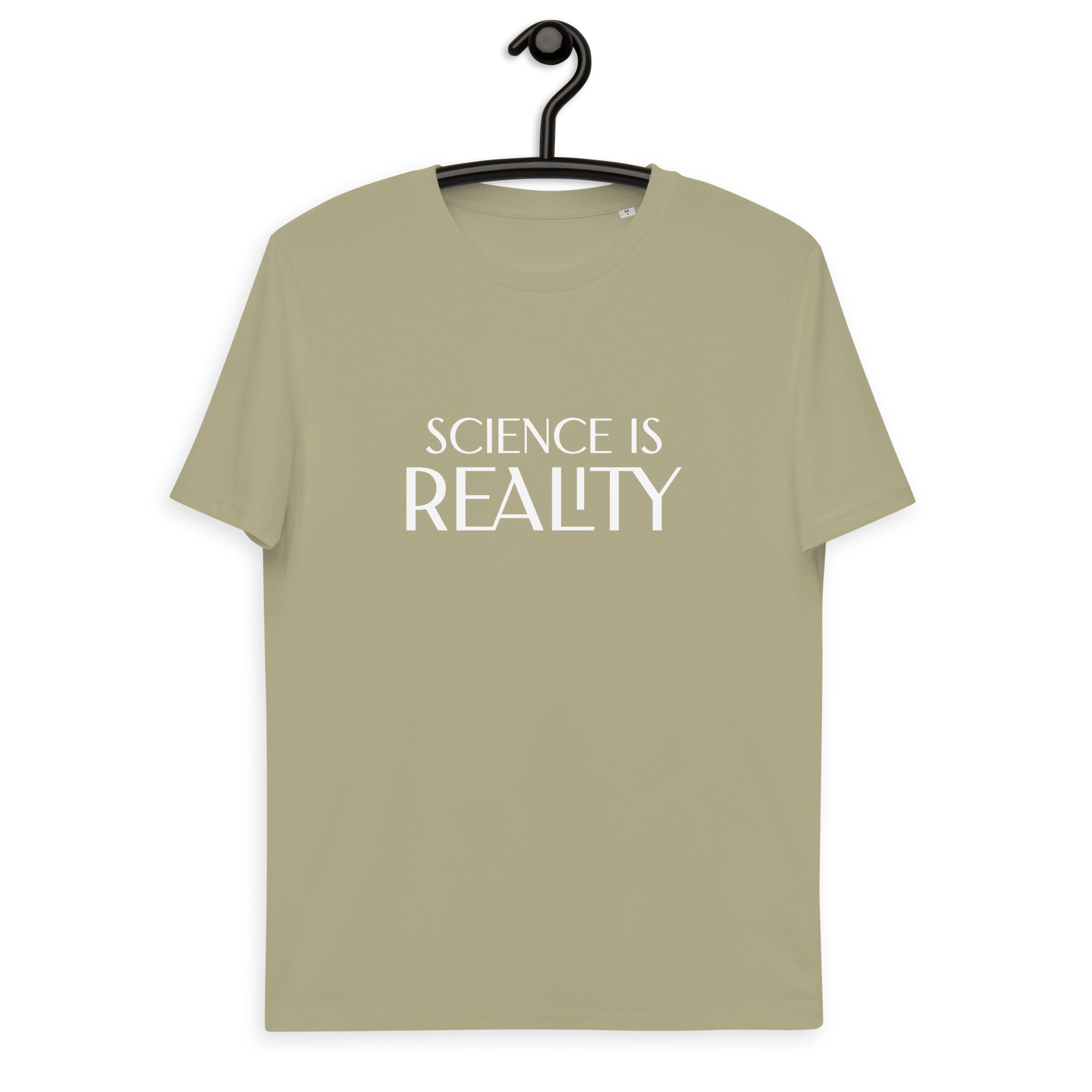 science is reality cotton t-shirt.